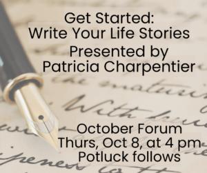 WRITING YOUR LIFE FORUM