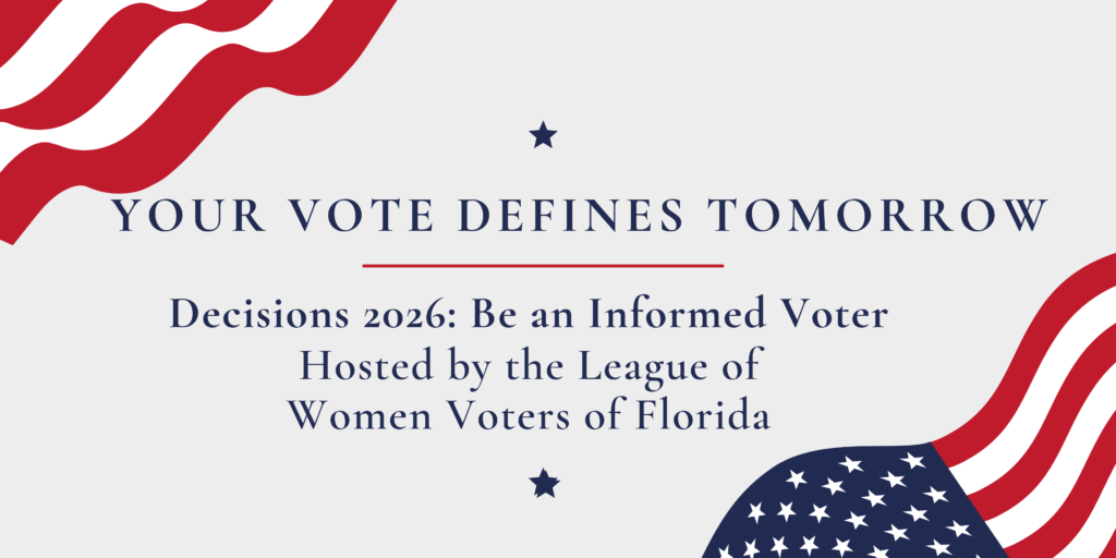 Decisions 2026: Be An Informed Voter