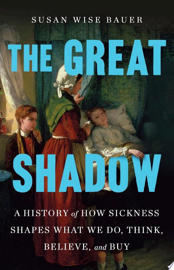 The Great Shaddow Susan Wise Bauer